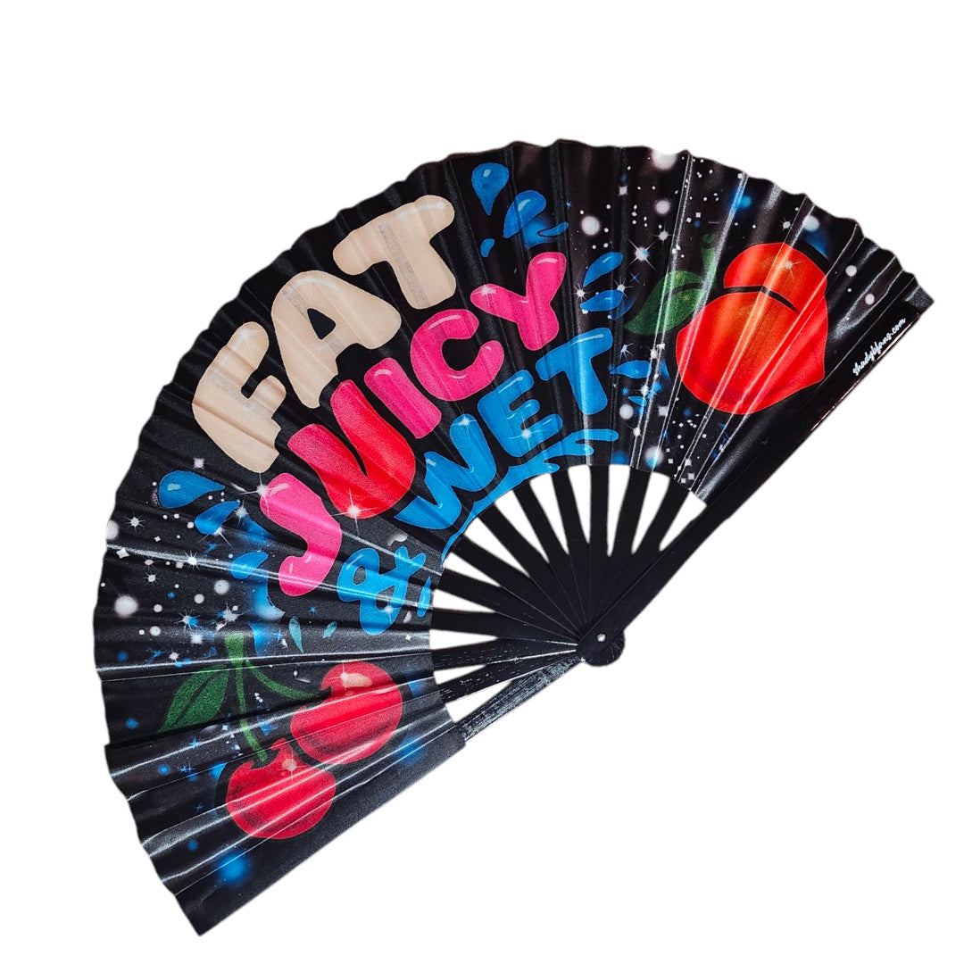 Fat Wet & Juicy Clack Fan