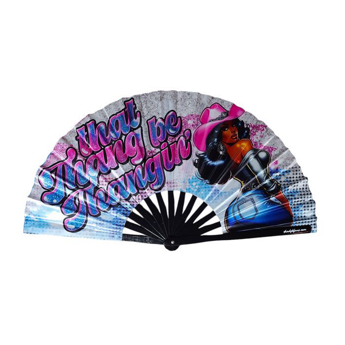 That Thang Be Thangin statement fan for brunch, concerts, festivals and day parties by Shady B Fans.